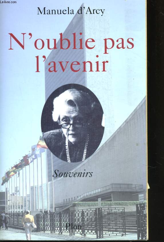 N'OUBLIE PAS L'AVENIR