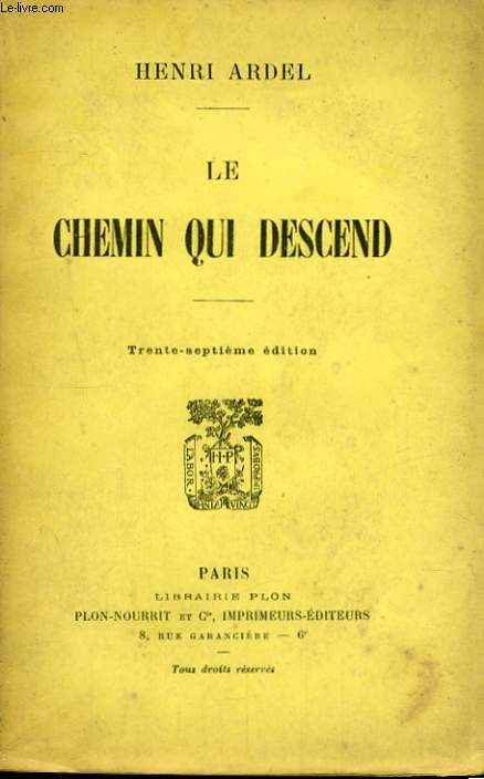 LE CHEMIN QUI DESCEND