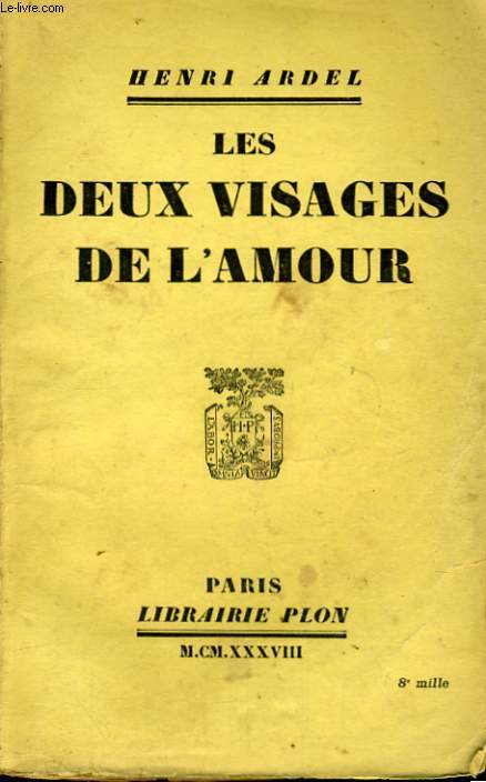 LES DEUX VISAGES DE L'AMOUR