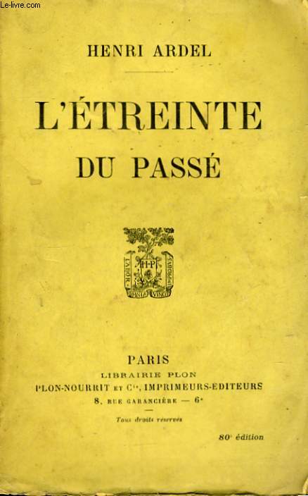 L'ETREINTE DU PASSE