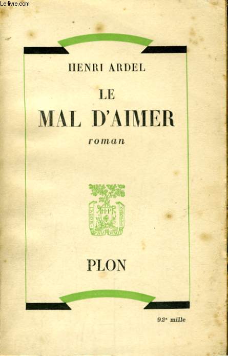 LE MAL D'AIMER