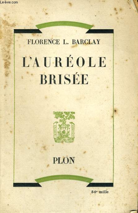 L'AUREOLE BRISEE