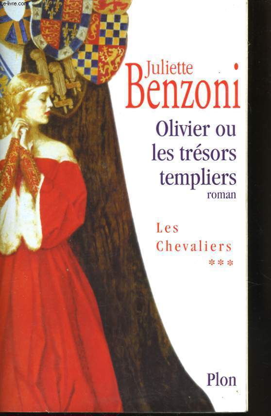 OLIVIER OU LES TRESORS TEMPLIERS (LES CHEVALIERS, 3)