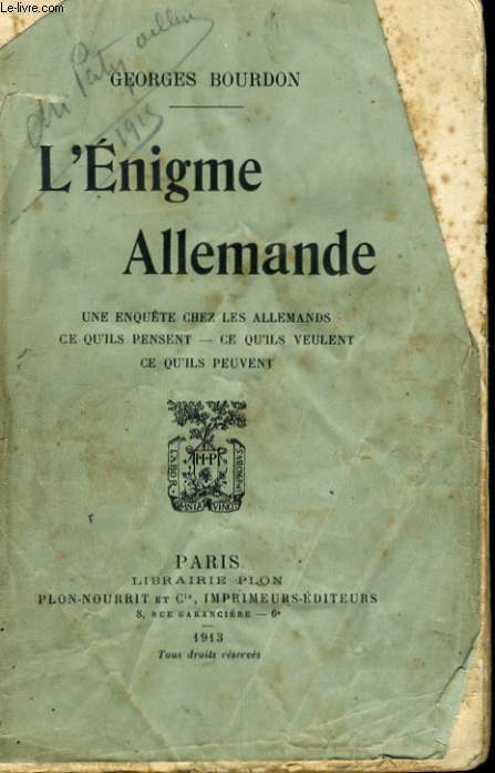 L'ENIGME ALLEMANDE - UNE ENQUETE CHEZ LES ALLEMANDS, CE QU'ILS PENSENT, CE QU'ILS VEULENT, CE QU'ILS PEUVENT