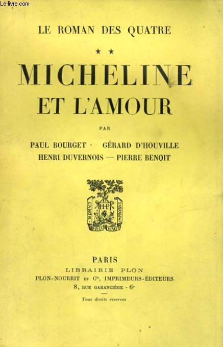 LE ROMAN DES QUATRE, 2: MICHELINE ET L'AMOUR