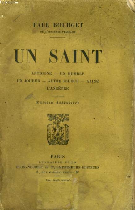 UN SAINT, ANTIGONE, UN HUMBLE JOUEUR, AUTRE JOUEUR, ALINE, L'ANCETRE