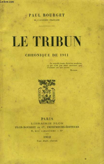 LE TRIBUN, CHRONIQUE DE 1911