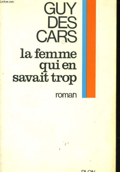LA FEMME SUI EN SAVAIT TROP