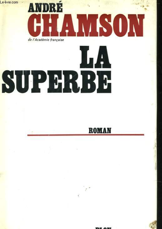 LA SUPERBE