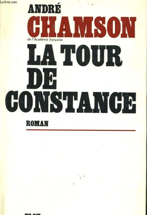 LA TOUR DE CONSTANCE