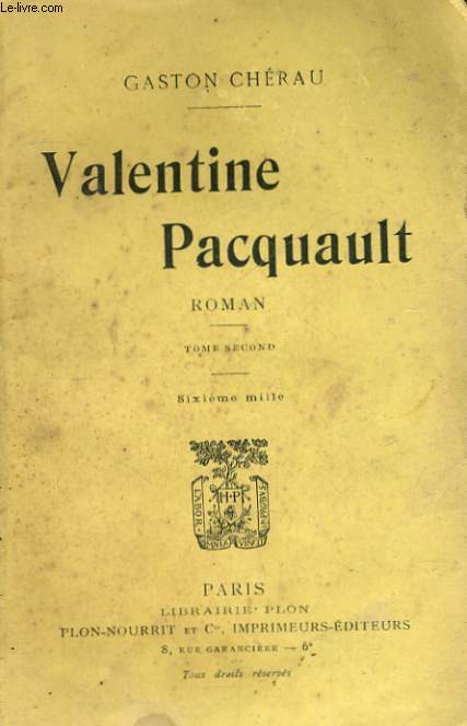 VALENTINE PACQUAULT, TOME 2