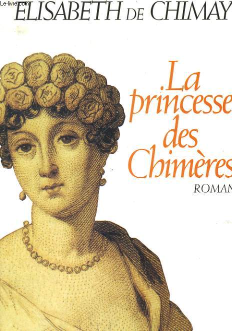 LA PRINCESSE DES CHIMERES