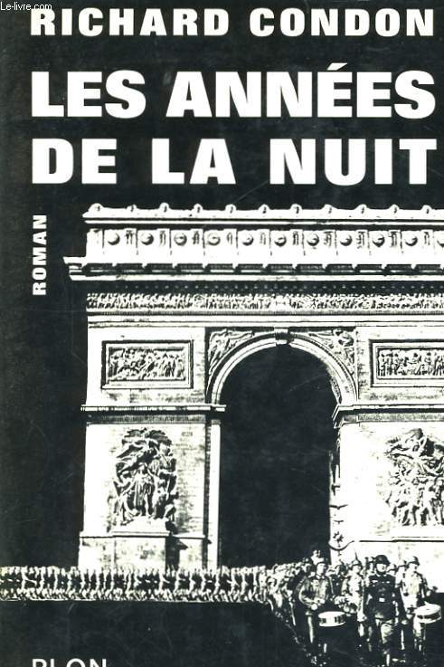 LES ANNEES DE LA NUIT