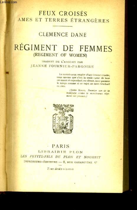 REGIMENT DE FEMMES (REGIMENT OF WOMEN)