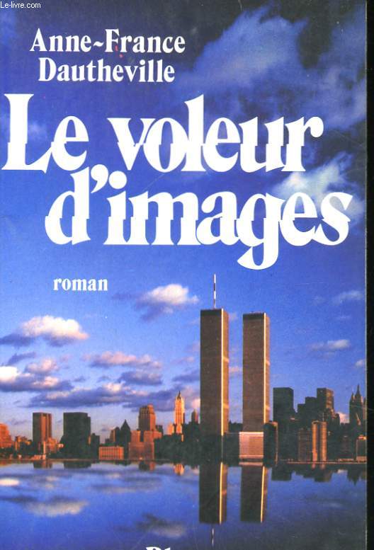 LE VOLEUR D'IMAGES