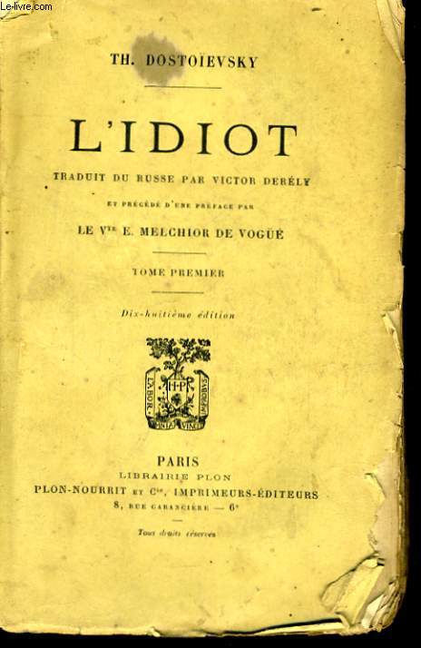 L'IDIOT, TOME 1