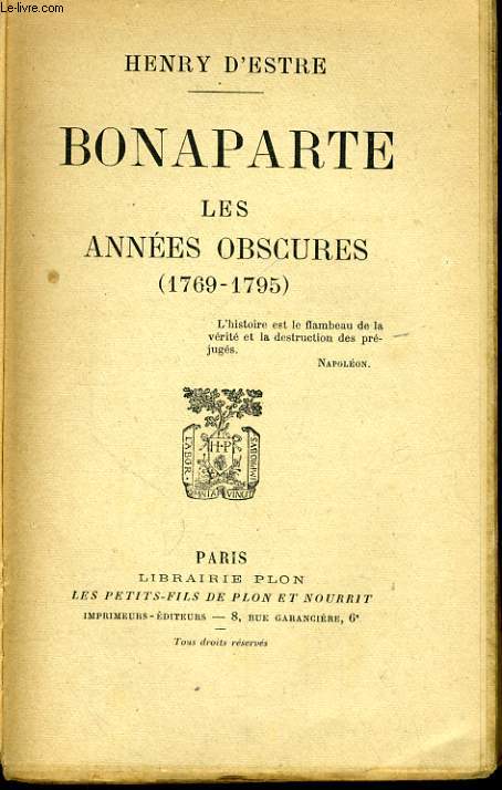 BONAPARTE, LES ANNEES OBSCURES (1769-1795)
