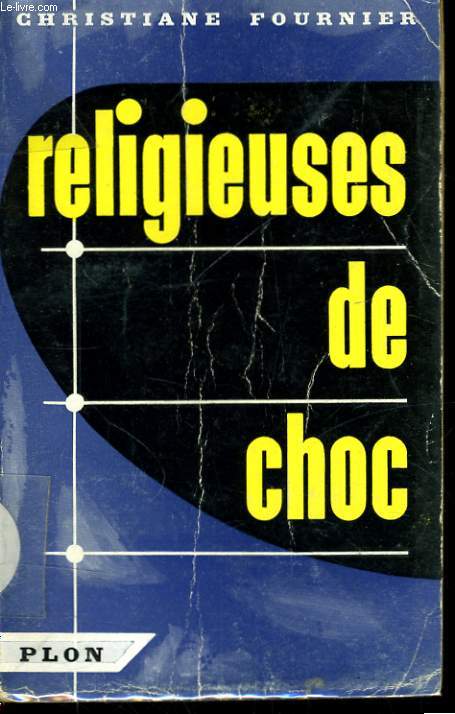 RELIGIEUSES DE CHOC
