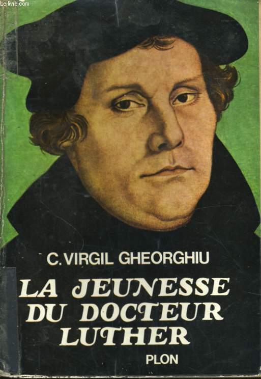 LA JEUNESSE DU DOCTEUR LUTHER