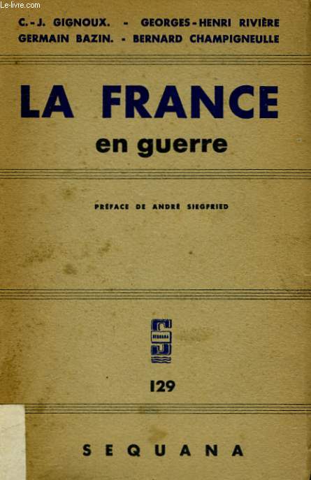 LA FRANCE EN GUERRE