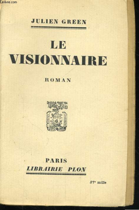 LE VISIONNAIRE