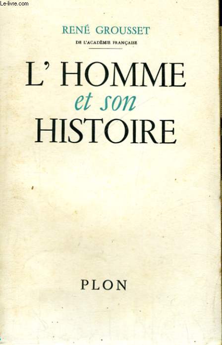 L'HOMME ET SON HISTOIRE