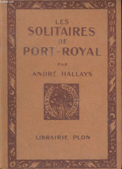 LES SOLITAIRES DE PORT-ROYAL