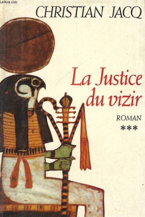 LE JUGE D'EGYPTE, TOME 3: LA JUSTICE DU VIZIR