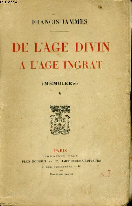 MEMOIRES, TOME 1: DE L'AGE DIVIN A L'AGE INGRAT