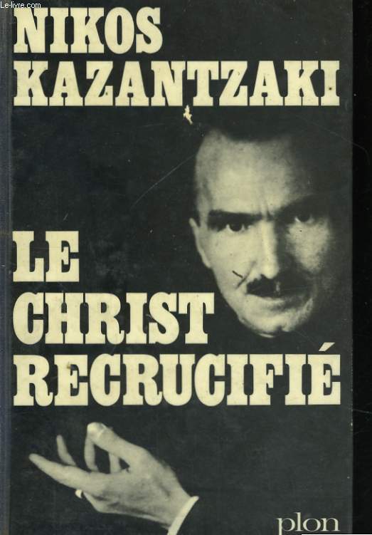 LE CHRIST RECRUCIFIE