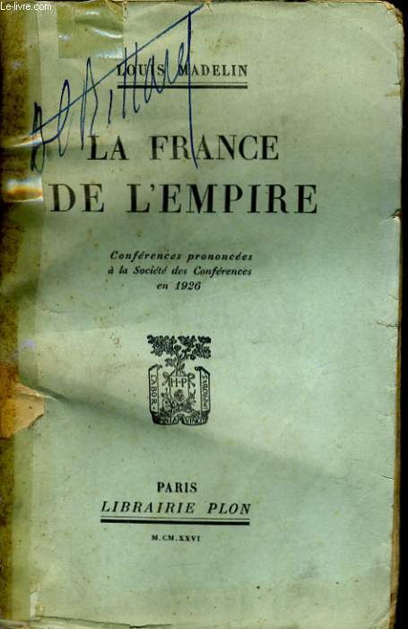 LA FRANCE DE L'EMPIRE