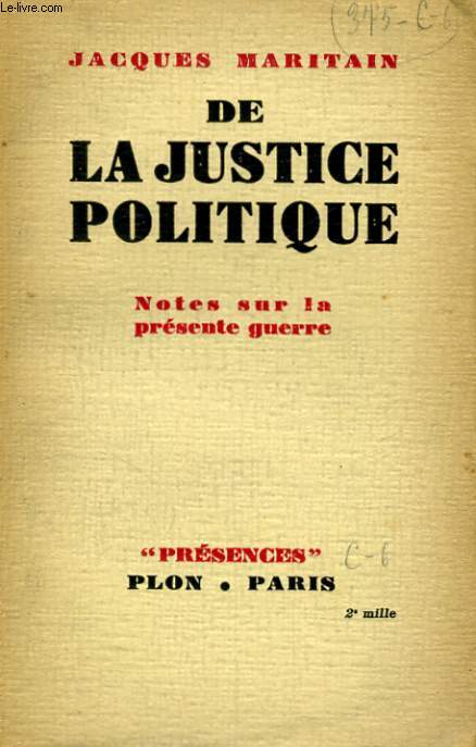 DE LA JUSTICE POLITIQUE