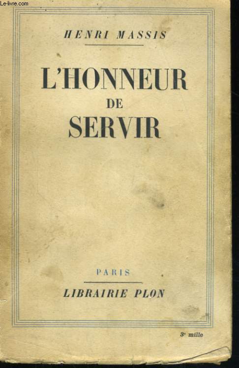 L'HONNEUR DE SERVIR