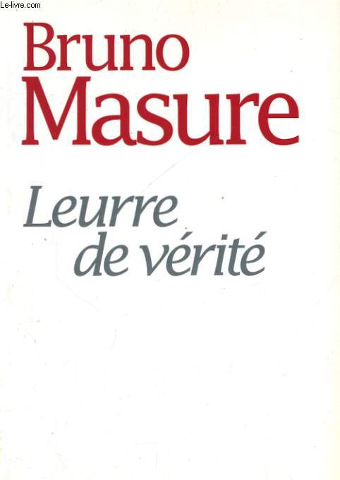 LEURRE DE VERITE