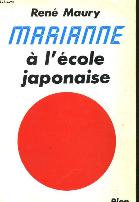 MARIANNE A L'ECOLE JAPONAISE