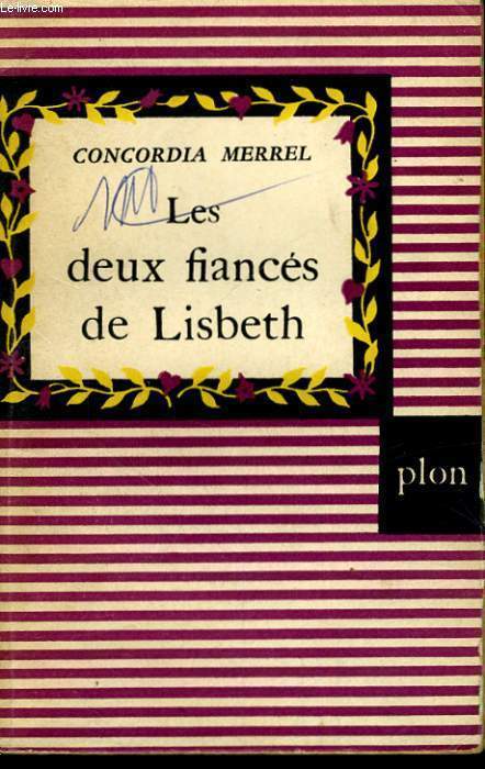 LES DEUX FIANCES DE LISBETH