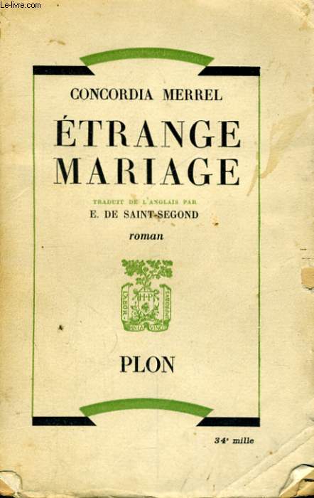 ETRANGE MARIAGE