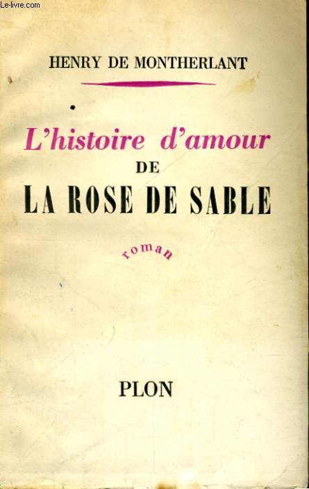 L'HISTOIRE D'AMOUR DE LA ROSE DE SABLE