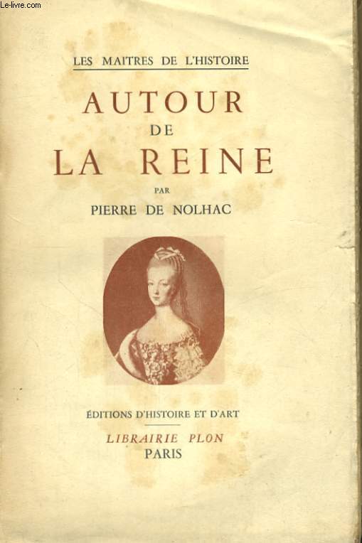 AUTOUR DE LA REINE