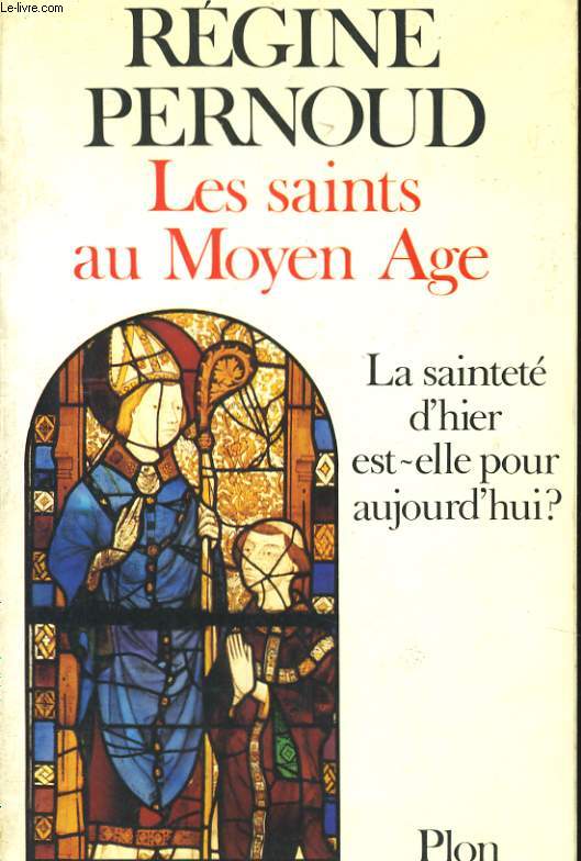 LES SAINTS AU MOYEN AGE