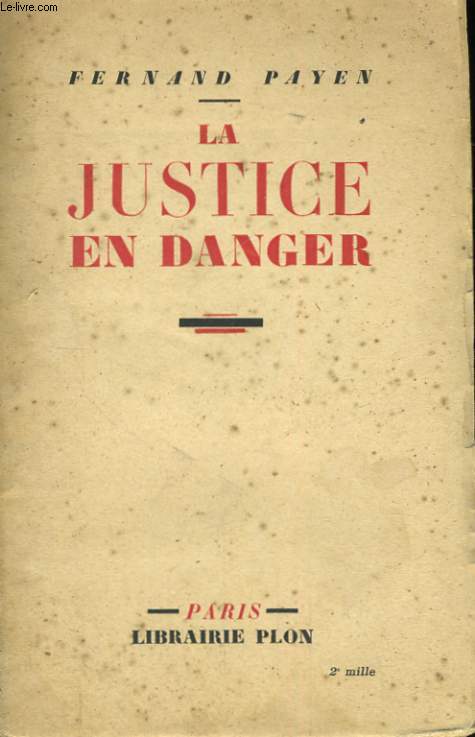 LA JUSTICE EN DANGER