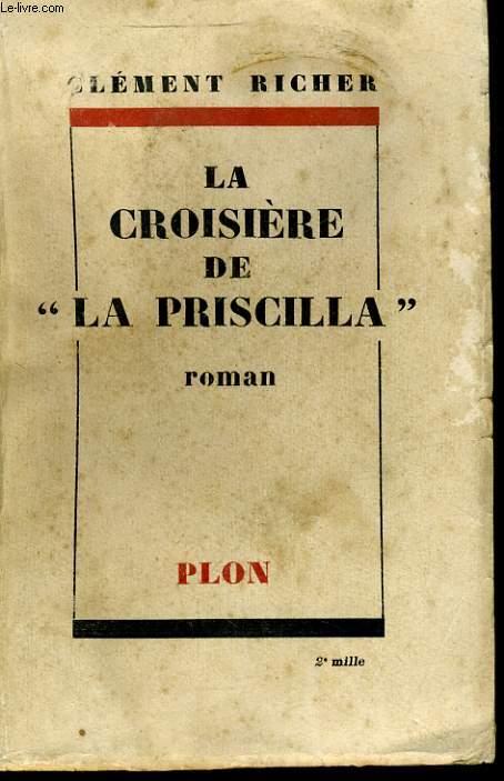 LA CROISIERE DE LA PRISCILLA