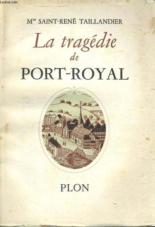 LA TRAGEDIE DE PORT-ROYAL