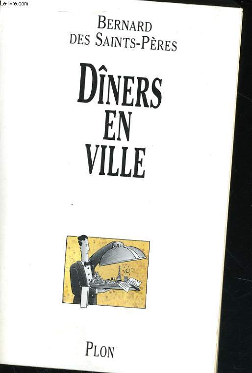 DINERS EN VILLE