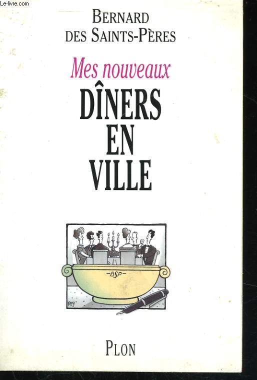 MES NOUVEAUX DINERS EN VILLE