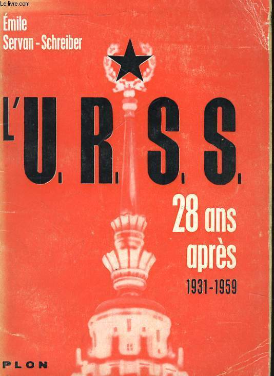 L'URSS, 28 ANS APRES, 1931-1959