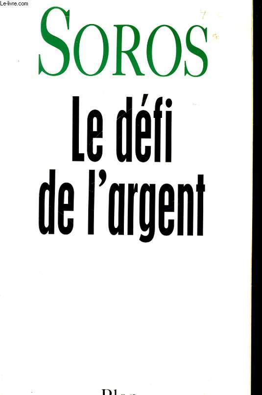 LE DEFI DE L'ARGENT