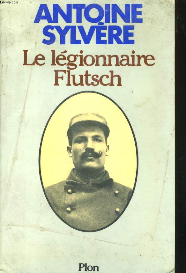 LE LEGIONNAIRE FLUTSCH