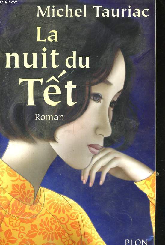 LA NUIT DU TET