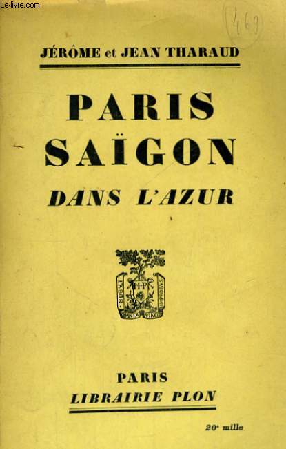 PARIS SAIGON DANS L'AZUR